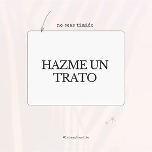No seas tímido . Dame un precio